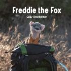 Freddie the Fox By Cody Westheimer Cover Image