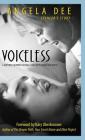 Voiceless - Spencer's Story: A Mother's Journey Raising a Son with Significant Needs By Angela Dee, Kary Oberbrunner (Foreword by) Cover Image