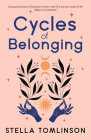 Cycles of Belonging: Honouring ourselves through the sacred cycles of life Cover Image