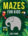 Mazes for Kids, Volume 2: Maze Activity Book for Ages 4 - 8 Cover Image