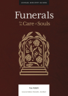 Funerals: For the Care of Souls Cover Image