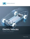 Electric Vehicles: Theory and Design By Yiqing Yuan Cover Image