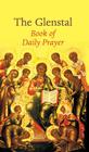 The Glenstal Book of Daily Prayer: A Benedictine Prayer Book Cover Image