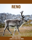 Reno: Reno para niños! Libros de Reno para niños By Giorgia Biondi Cover Image