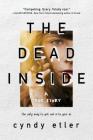 Dead Inside: A True Story By Cyndy Etler Cover Image