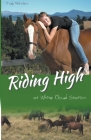 Riding High at White Cloud Station By Trudy Nicholson Cover Image
