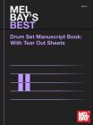 Mel Bay's Best Drum Set Manuscript Book By Mel Bay Publications (Manufactured by) Cover Image