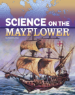 Science on the Mayflower By Tammy Enz Cover Image