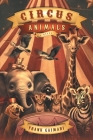 Circus Animals By Frank Gaimari Cover Image