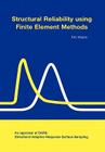Structural Reliability using Finite Element Methods By Waarts Cover Image