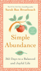 Simple Abundance: 365 Days to a Balanced and Joyful Life Cover Image