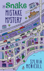 The Snake Mistake Mystery: The Great Mistake Mysteries By Sylvia McNicoll Cover Image