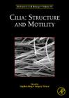 Cilia: Structure and Motility: Volume 91 (Methods in Cell Biology #91) By Stephen M. King (Volume Editor), Gregory J. Pazour (Volume Editor) Cover Image