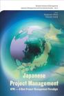 Japanese Project Management: Kpm - Innovation, Development and Improvement (Japanese Management and International Studies #3) Cover Image