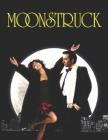 Moonstruck: Screenplay Cover Image