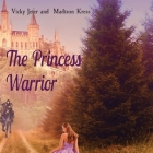 The Princess Warrior Cover Image