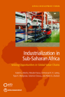 Industrialization in Sub-Saharan Africa: Seizing Opportunities in Global Value Chains By Kaleb G Abreha, Emmanuel K. K. Lartey Cover Image