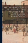 Hollingsworth Family and Collateral Lines of Cooch-Gilpin-Jamar-Mackall-Morris-Stewart: Early History and Cecil County, Maryland Lines Cover Image