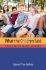 What the Children Said: Child Lore of South Louisiana Cover Image