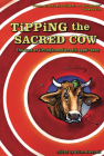 Tipping the Sacred Cow: The Best of LiP: Informed Revolt, 1996__2007 By Brian Awehali (Editor) Cover Image