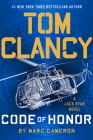 Tom Clancy Code of Honor By Marc Cameron Cover Image