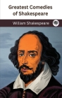 Greatest Comedies of Shakespeare (Deluxe Hardbound Edition) By William Shakespeare Cover Image