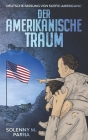Der Amerikanische Traum: Deutsche Fassung von Sueño Americano By Magali Wrana, Solenny M. Parra Cover Image
