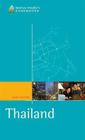 Thailand: The Business Travelers' Handbook (Gorilla Guide) By John Leicester Cover Image