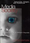 Media/Society: Industries, Images, and Audiences Cover Image