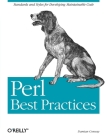 Perl Best Practices: Standards and Styles for Developing Maintainable Code Cover Image