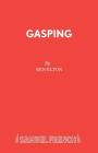Gasping By Ben Elton Cover Image