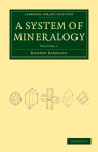 System of Mineralogy By Robert Jameson Cover Image