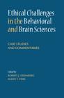 Ethical Challenges in the Behavioral and Brain Sciences: Case Studies and Commentaries Cover Image