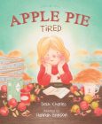 Apple Pie Tired Cover Image