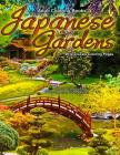 Adult Coloring Books Japanese Gardens 48 Grayscale Coloring Pages: Beautiful grayscale coloring pages of Japanese, Chinese, Oriental and Zen gardens i By Kimberly Hawthorne Cover Image