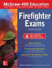 McGraw-Hill Education Firefighter Exams, Third Edition Cover Image