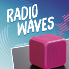 Radio Waves By Julia Garstecki-Derkovitz Cover Image