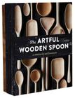The Artful Wooden Spoon Notecard Set By Joshua Vogel, Seth Smoot (Photographs by), Kendra Smoot (Photographs by) Cover Image