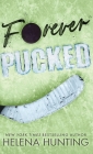 Forever Pucked (Special Edition Hardcover) Cover Image