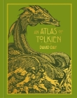Atlas of Tolkien Deluxe Edition Cover Image