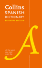 Collins Spanish Dictionary: Essential Edition (Collins Essential Editions) Cover Image