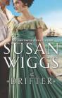 The Drifter (Swept Away #2) By Susan Wiggs Cover Image