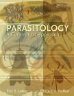 Parasitology: A Conceptual Approach By Eric S. Loker, Bruce V. Hofkin Cover Image