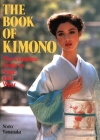 The Book of Kimono By Norio Yamanaka Cover Image