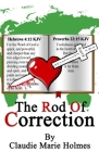 The Rod Of Correction By Claudie M. Holmes Cover Image
