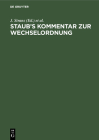 Staub's Kommentar zur Wechselordnung By No Contributor (Other) Cover Image