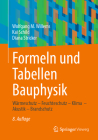 Formeln Und Tabellen Bauphysik: Wärmeschutz - Feuchteschutz - Klima - Akustik - Brandschutz By Wolfgang M. Willems, Kai Schild, Diana Stricker Cover Image