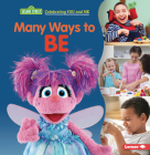 Many Ways to Be By Christy Peterson Cover Image