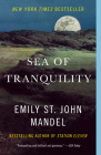 Sea of Tranquility: A novel Cover Image