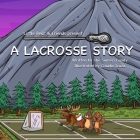 A Lacrosse Story Cover Image